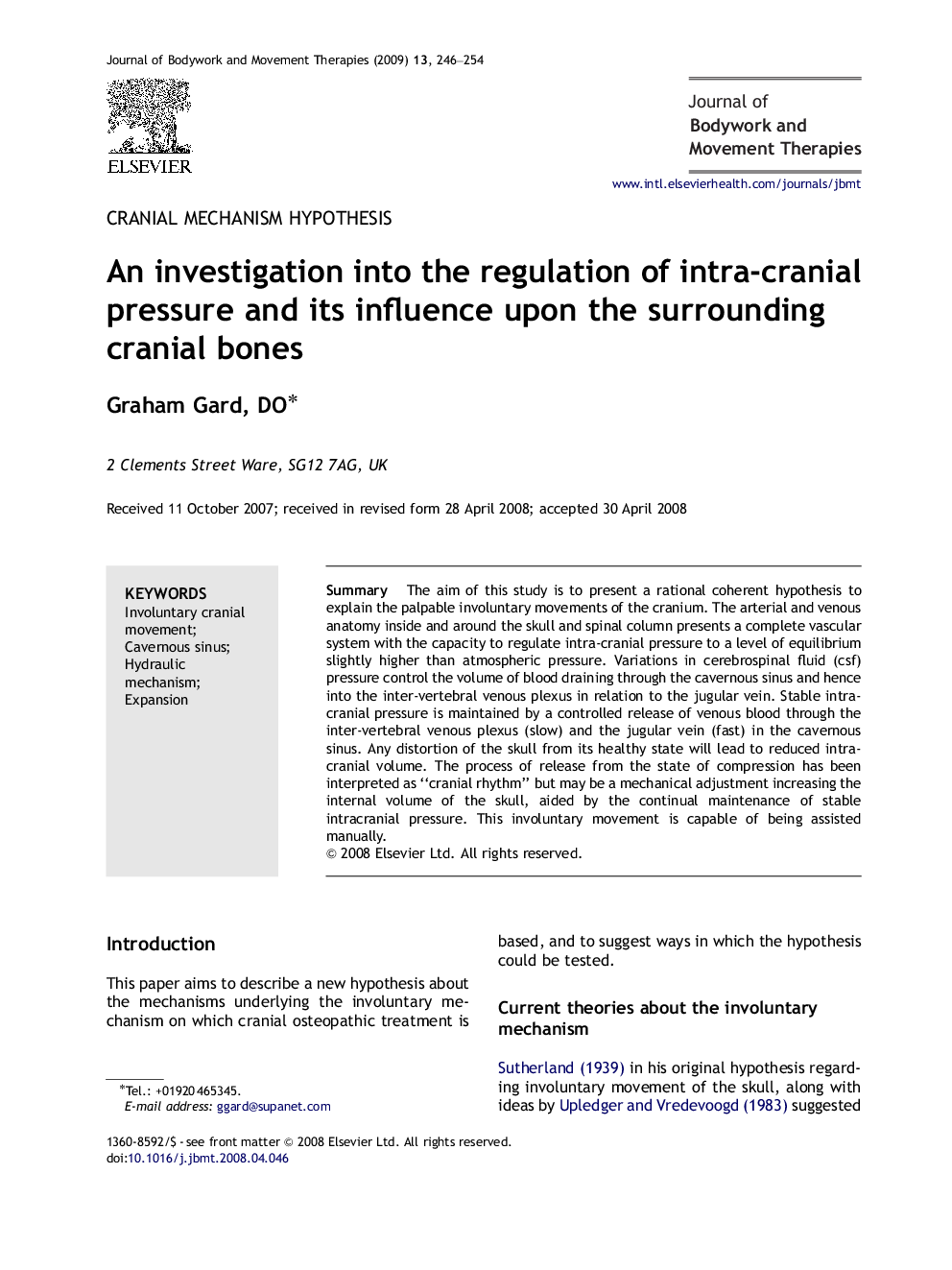 An investigation into the regulation of intra-cranial pressure and its influence upon the surrounding cranial bones