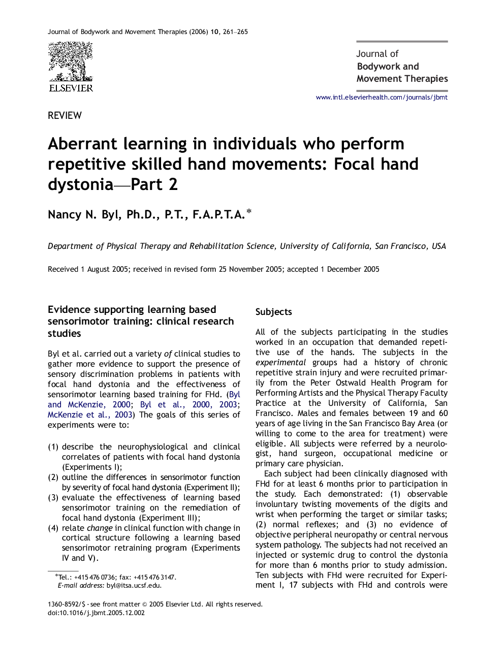 Aberrant learning in individuals who perform repetitive skilled hand movements: Focal hand dystonia-Part 2