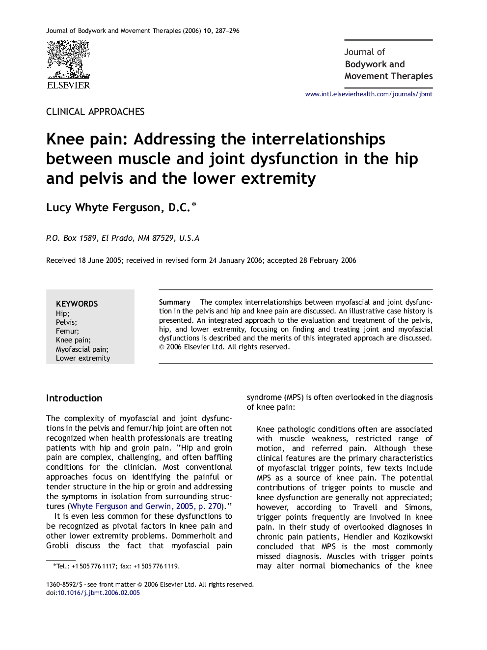 Knee pain: Addressing the interrelationships between muscle and joint dysfunction in the hip and pelvis and the lower extremity