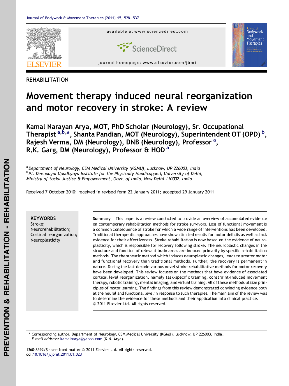 Movement therapy induced neural reorganization and motor recovery in stroke: A review