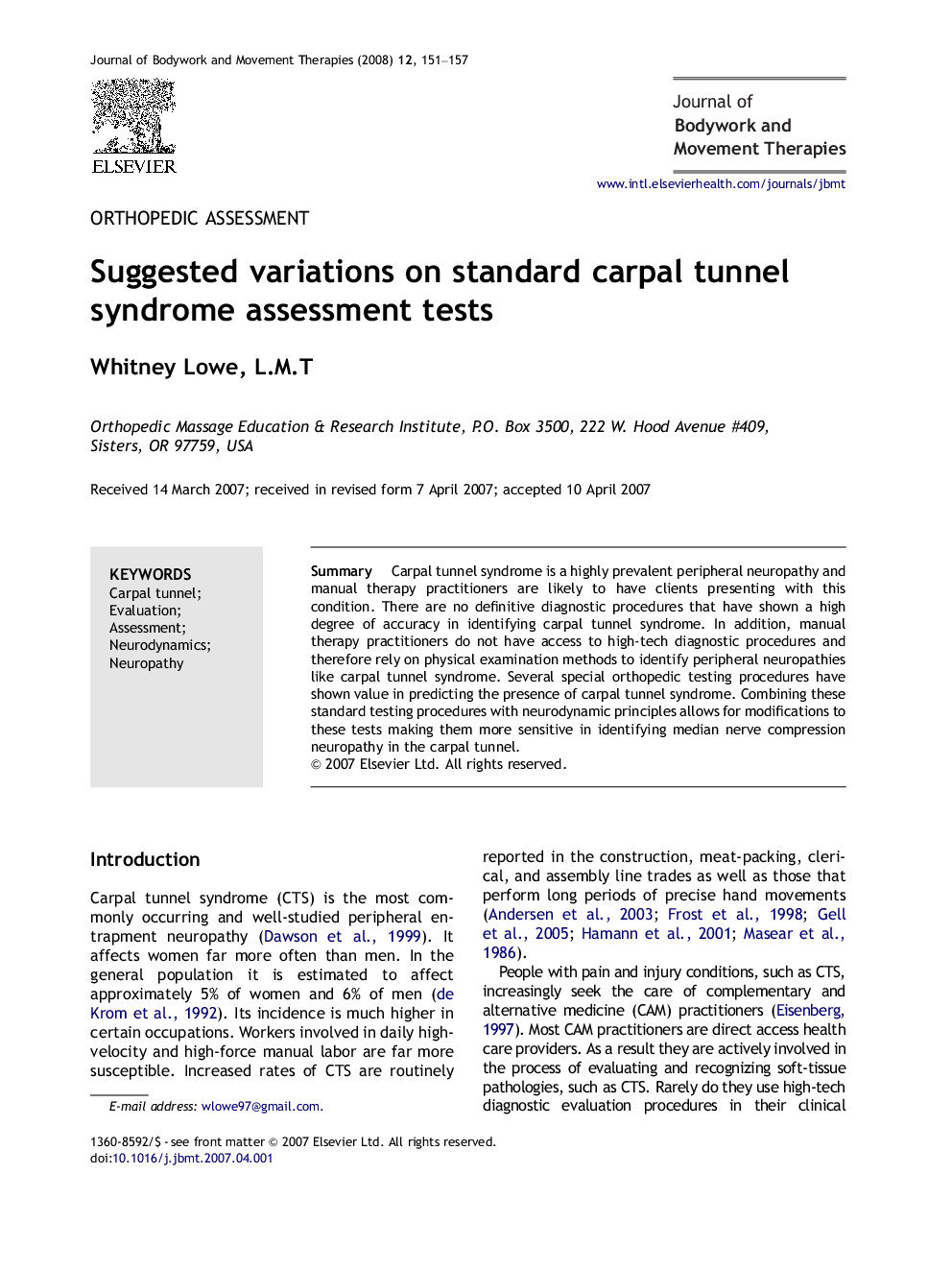 Suggested variations on standard carpal tunnel syndrome assessment tests