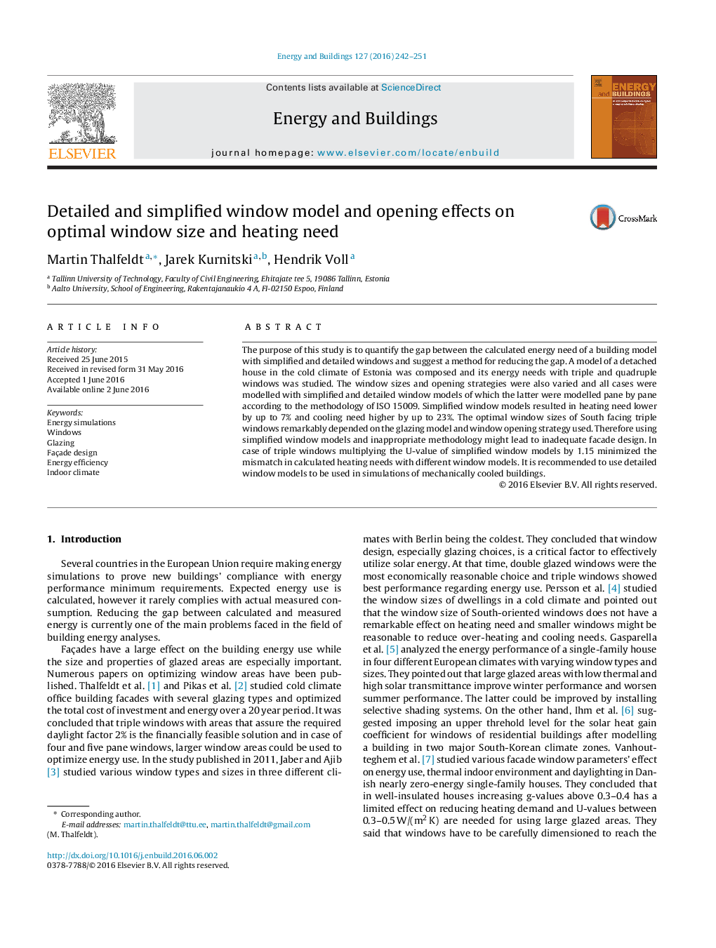 Detailed and simplified window model and opening effects on optimal window size and heating need