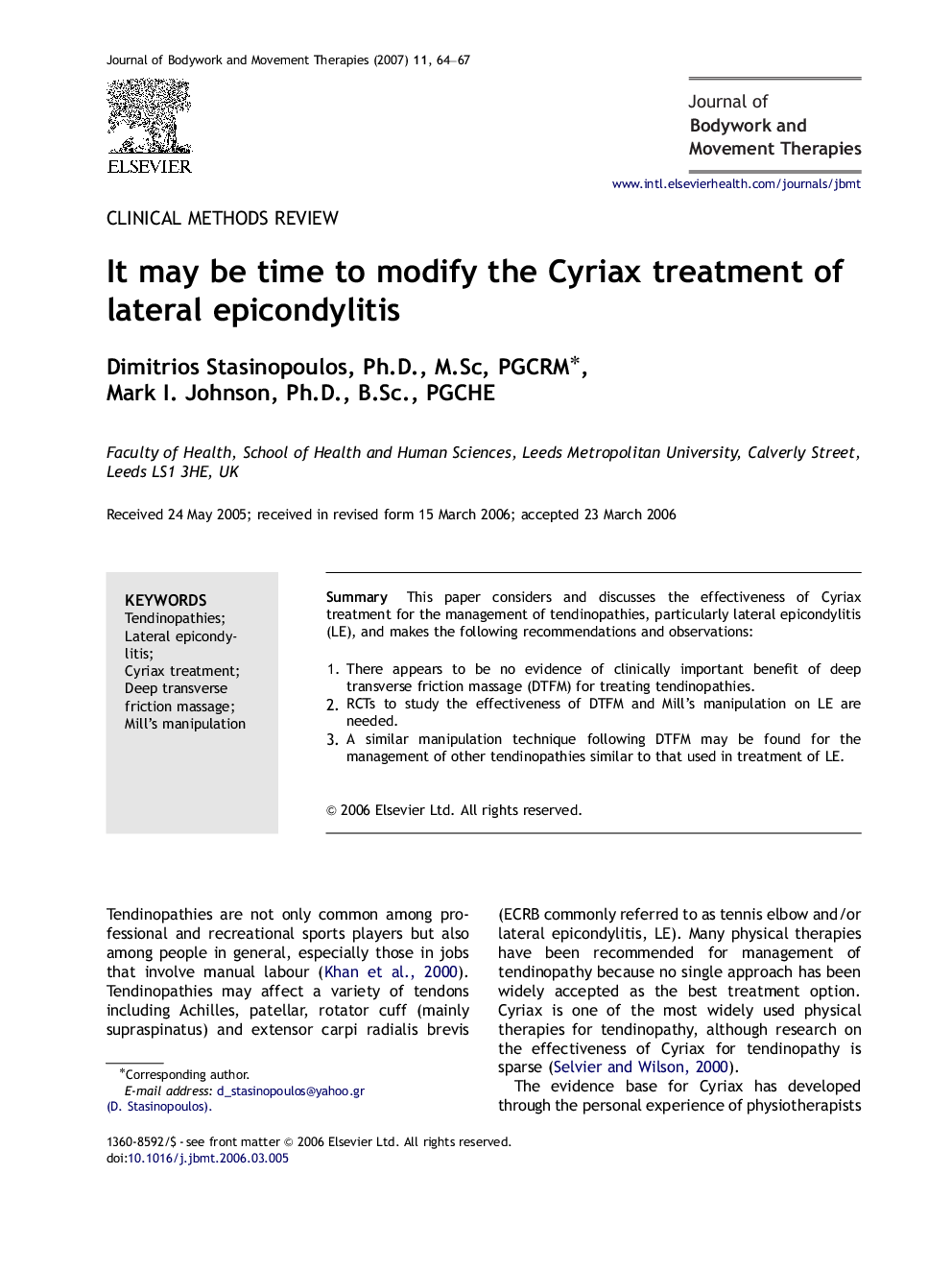 It may be time to modify the Cyriax treatment of lateral epicondylitis