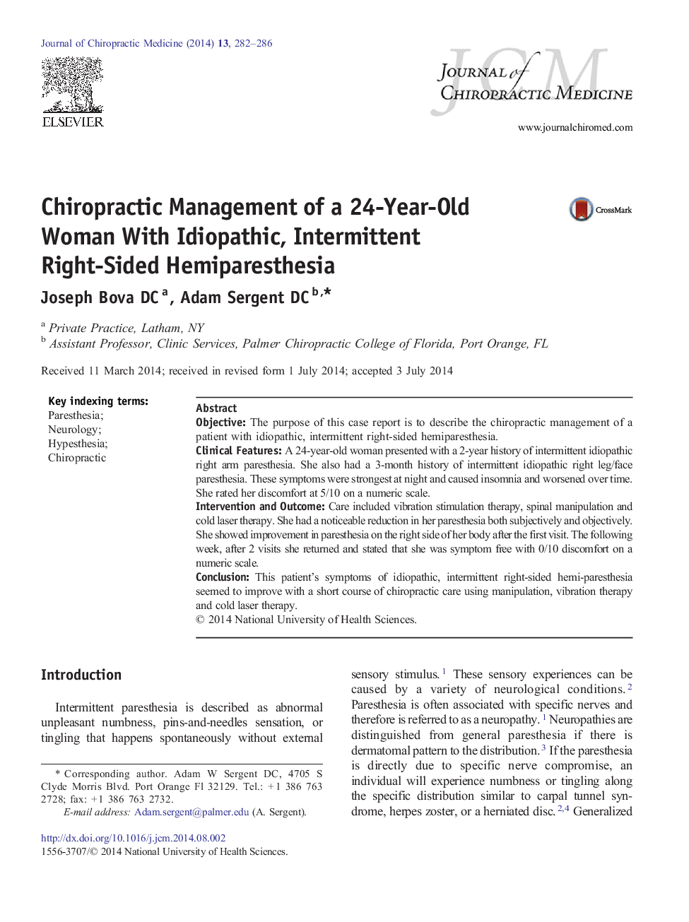 Chiropractic Management of a 24-Year-Old Woman With Idiopathic, Intermittent Right-Sided Hemiparesthesia