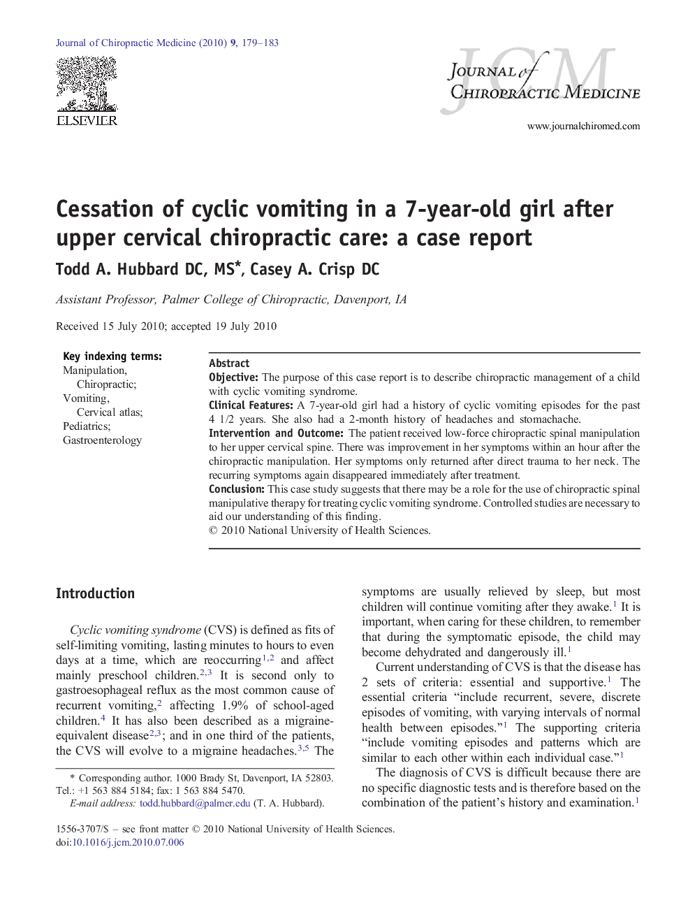 Cessation of cyclic vomiting in a 7-year-old girl after upper cervical chiropractic care: a case report