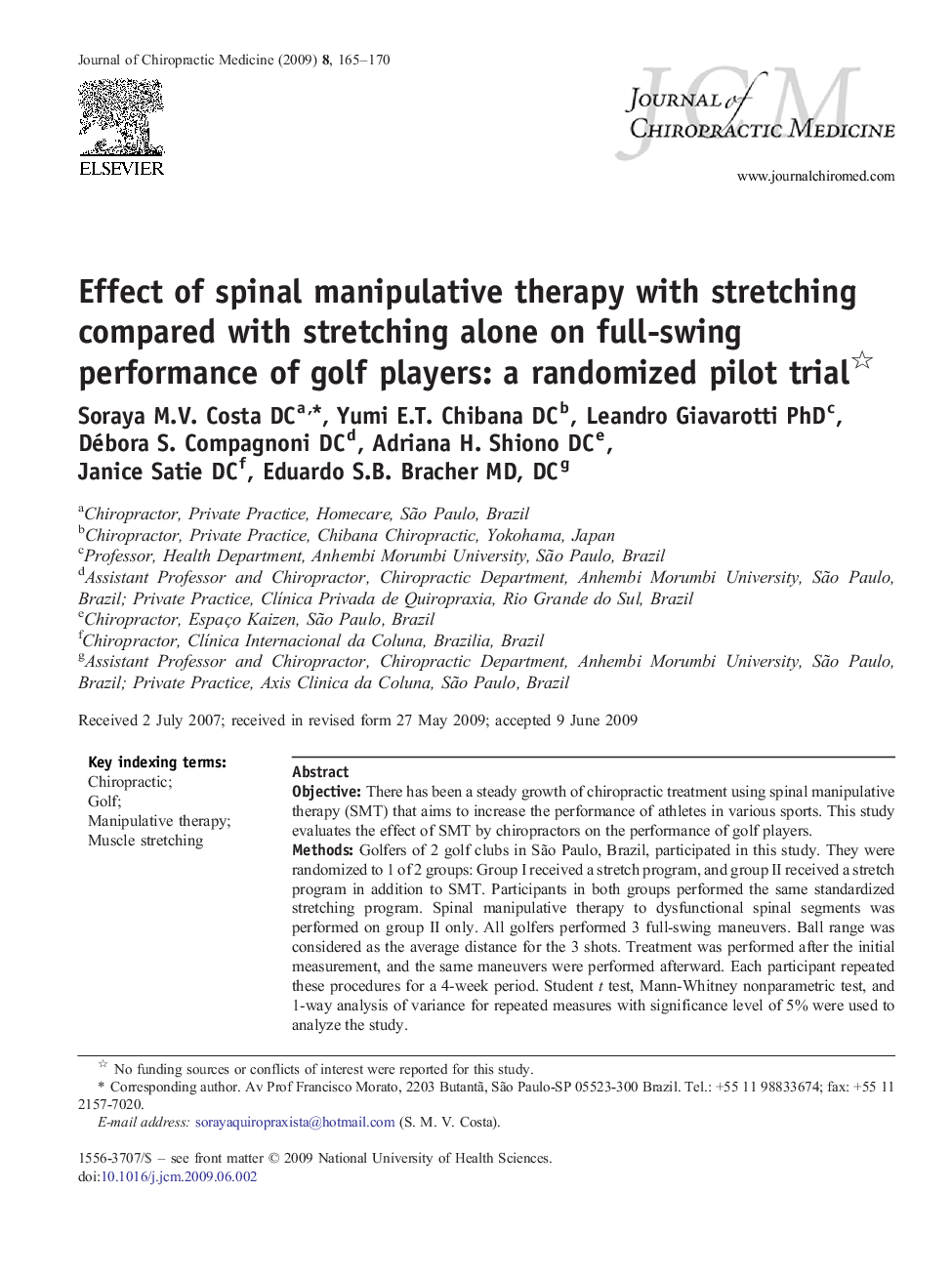 Effect of spinal manipulative therapy with stretching compared with stretching alone on full-swing performance of golf players: a randomized pilot trial 