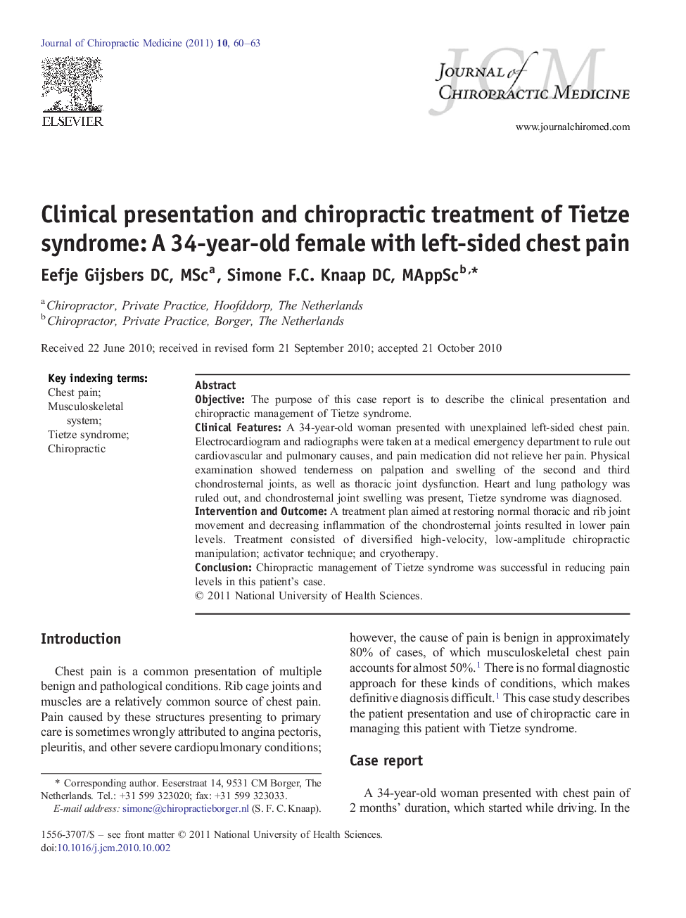 Clinical presentation and chiropractic treatment of Tietze syndrome: A 34-year-old female with left-sided chest pain