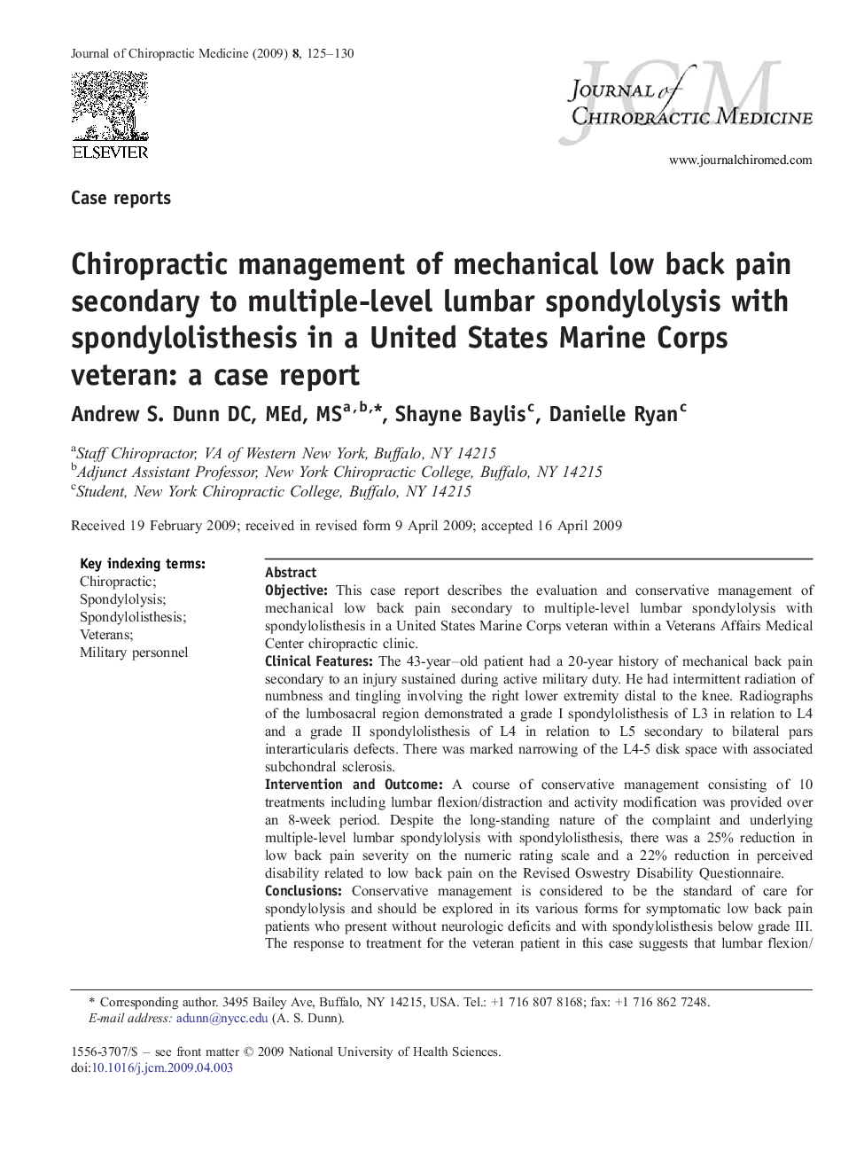 Chiropractic management of mechanical low back pain secondary to multiple-level lumbar spondylolysis with spondylolisthesis in a United States Marine Corps veteran: a case report