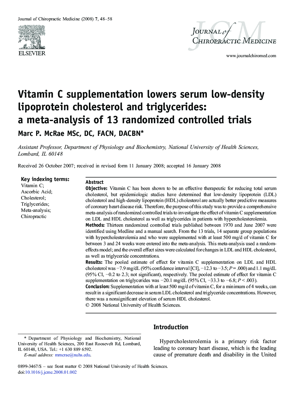 Vitamin C supplementation lowers serum low-density lipoprotein cholesterol and triglycerides: a meta-analysis of 13 randomized controlled trials