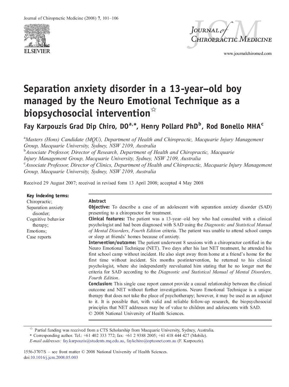 Separation anxiety disorder in a 13-year–old boy managed by the Neuro Emotional Technique as a biopsychosocial intervention 