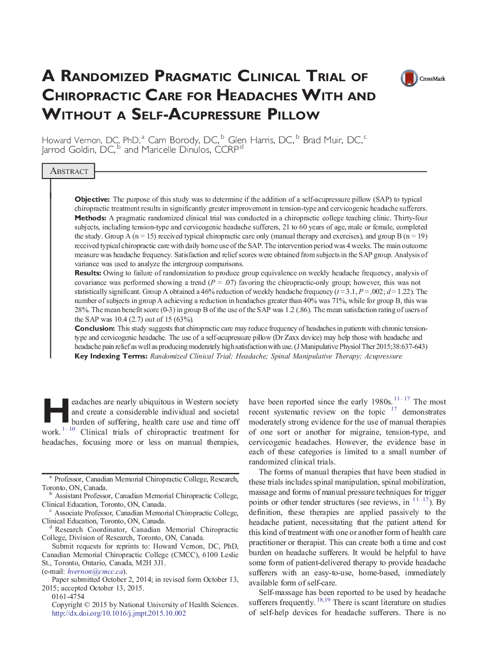 A Randomized Pragmatic Clinical Trial of Chiropractic Care for Headaches With and Without a Self-Acupressure Pillow