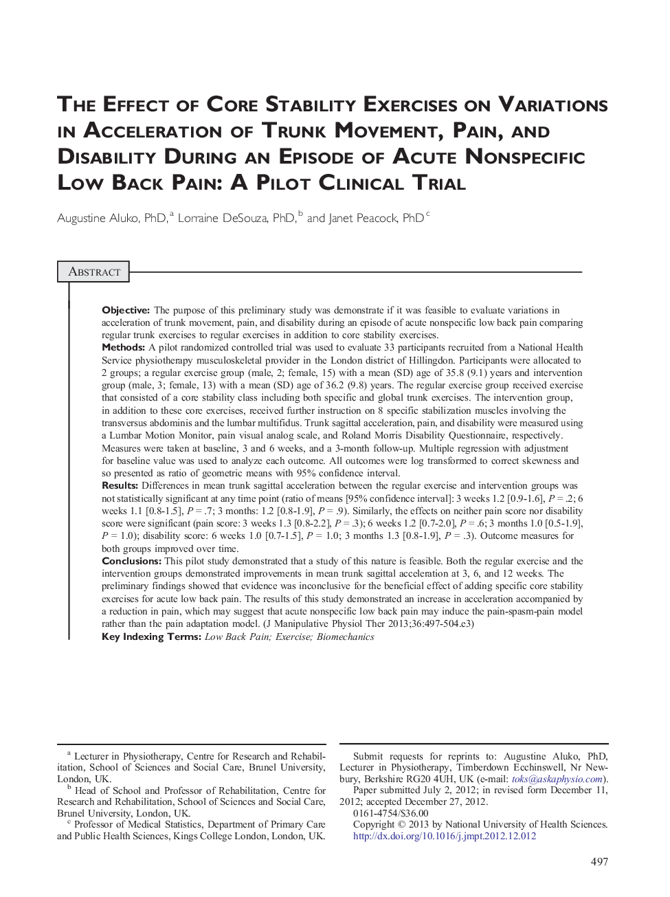 The Effect of Core Stability Exercises on Variations in Acceleration of Trunk Movement, Pain, and Disability During an Episode of Acute Nonspecific Low Back Pain: A Pilot Clinical Trial