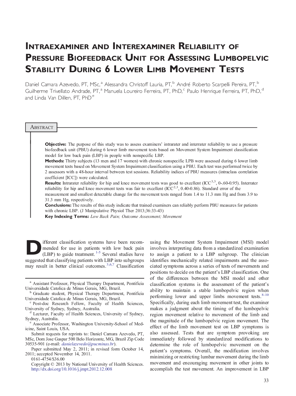 Intraexaminer and Interexaminer Reliability of Pressure Biofeedback Unit for Assessing Lumbopelvic Stability During 6 Lower Limb Movement Tests