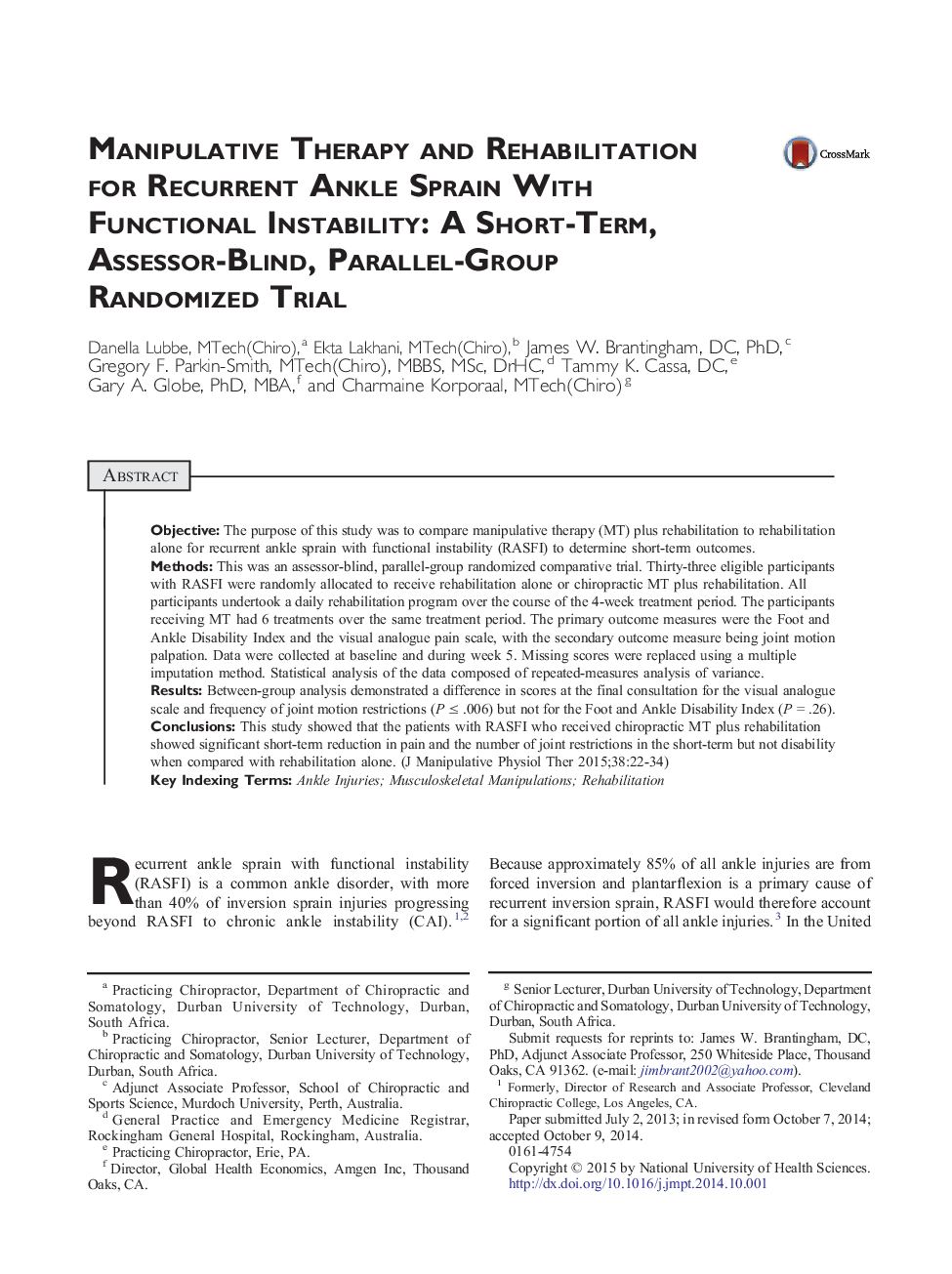 Manipulative Therapy and Rehabilitation for Recurrent Ankle Sprain With Functional Instability: A Short-Term, Assessor-Blind, Parallel-Group Randomized Trial