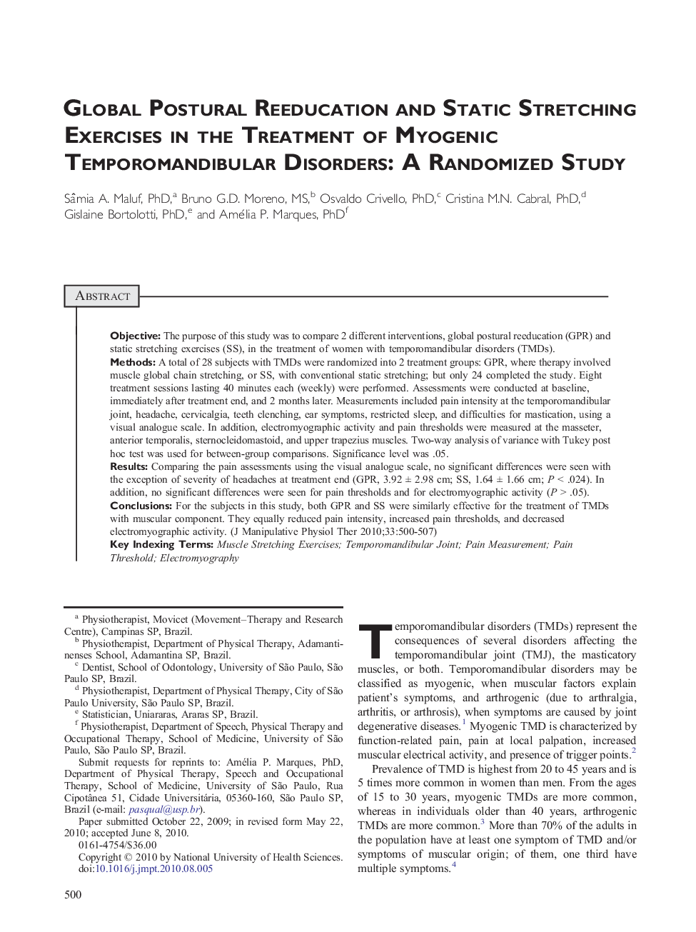 Global Postural Reeducation and Static Stretching Exercises in the Treatment of Myogenic Temporomandibular Disorders: A Randomized Study