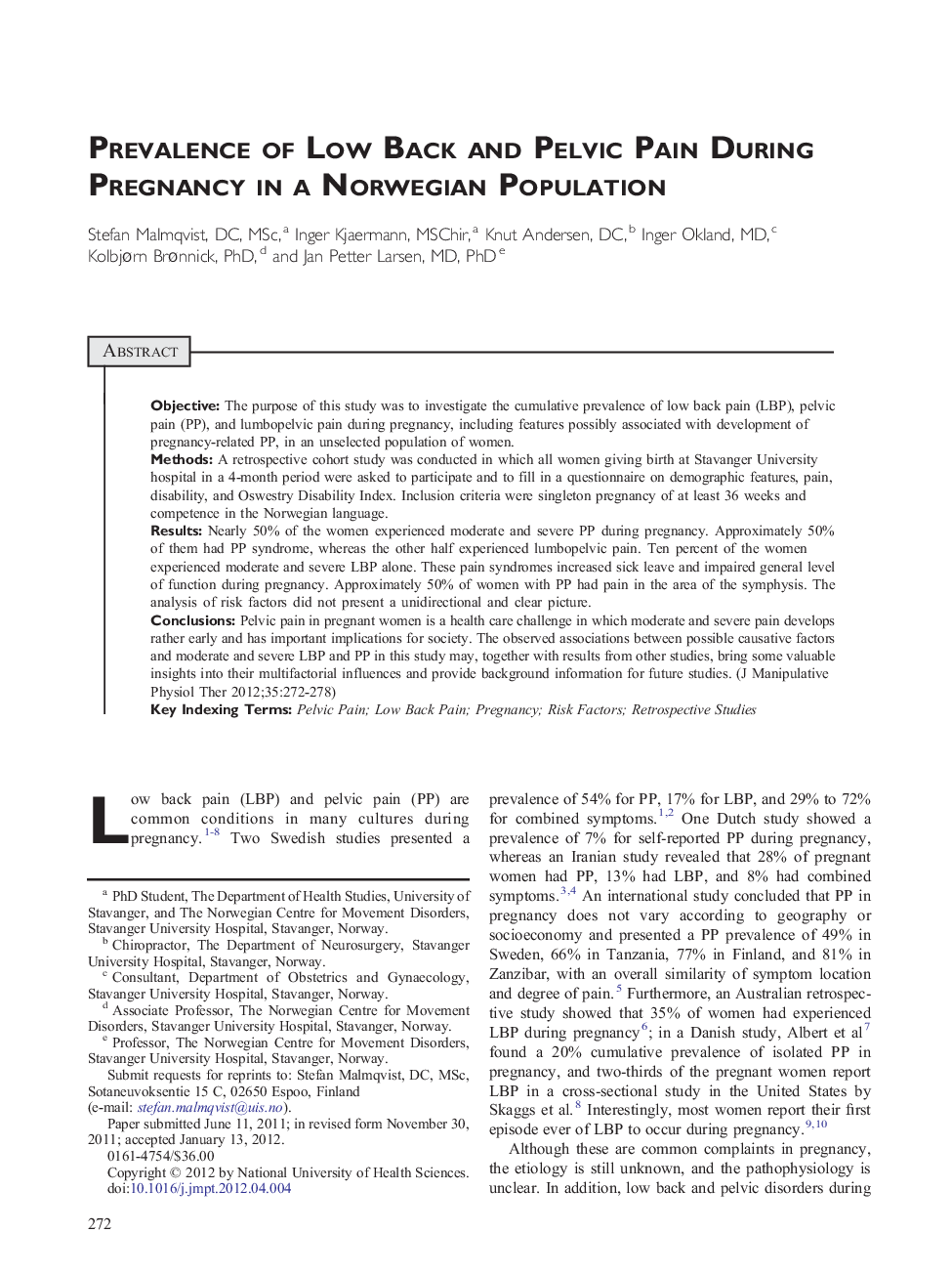 Prevalence of Low Back and Pelvic Pain During Pregnancy in a Norwegian Population