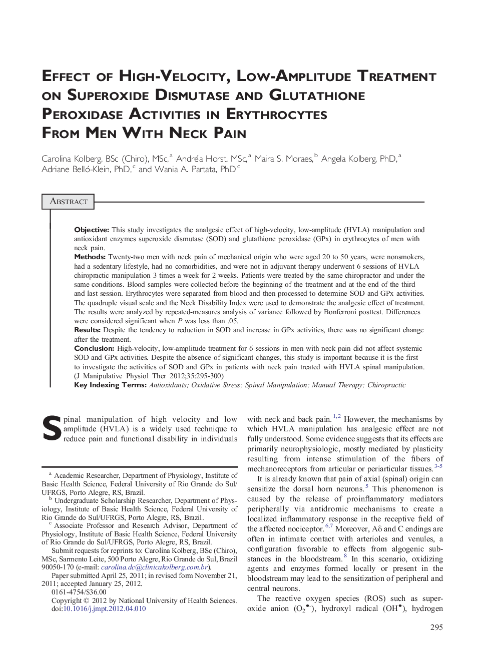 Effect of High-Velocity, Low-Amplitude Treatment on Superoxide Dismutase and Glutathione Peroxidase Activities in Erythrocytes From Men With Neck Pain