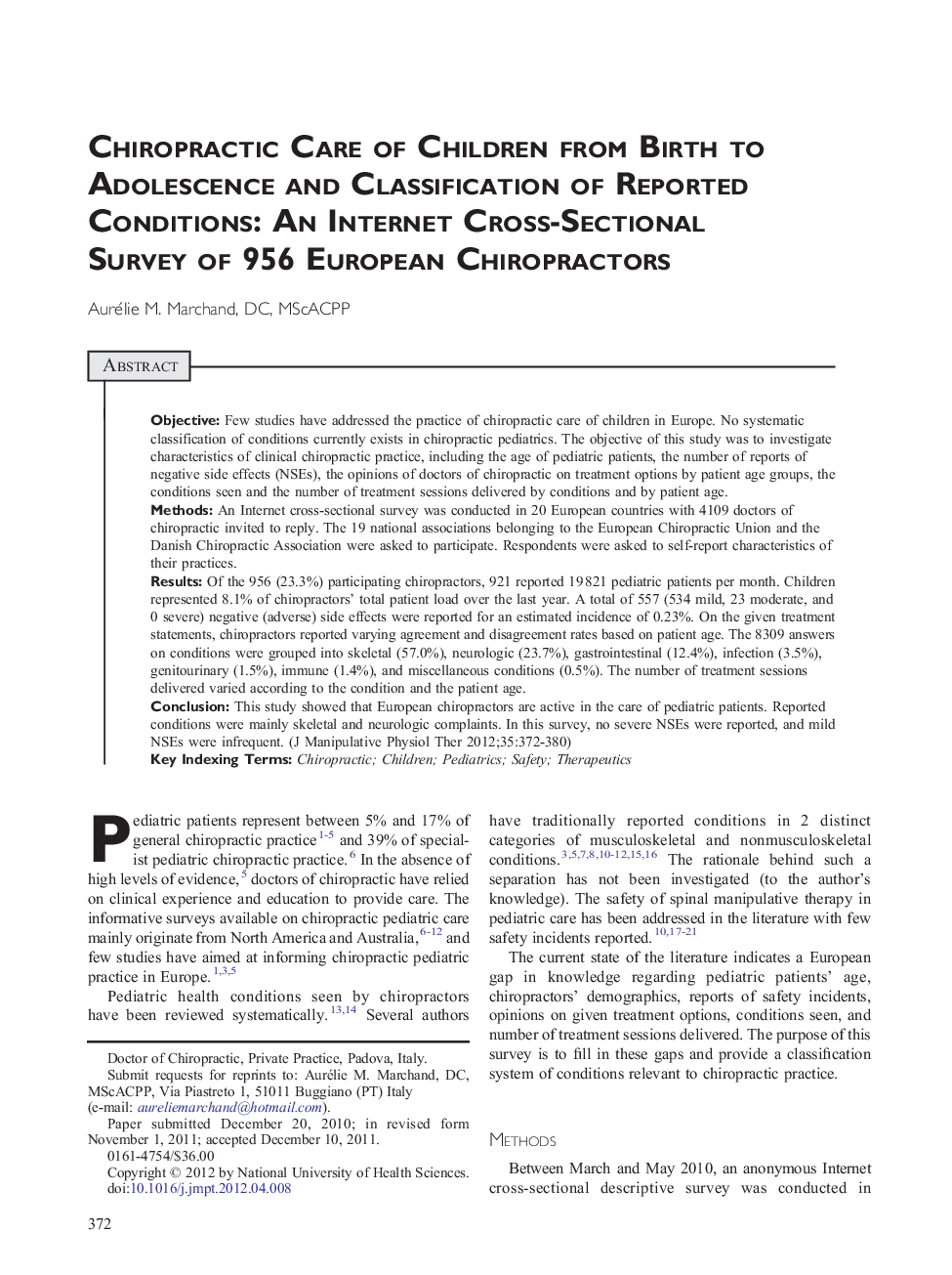 Chiropractic Care of Children from Birth to Adolescence and Classification of Reported Conditions: An Internet Cross-Sectional Survey of 956 European Chiropractors