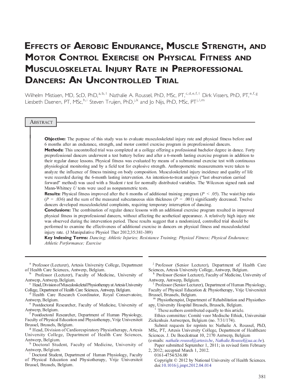 Effects of Aerobic Endurance, Muscle Strength, and Motor Control Exercise on Physical Fitness and Musculoskeletal Injury Rate in Preprofessional Dancers: An Uncontrolled Trial 