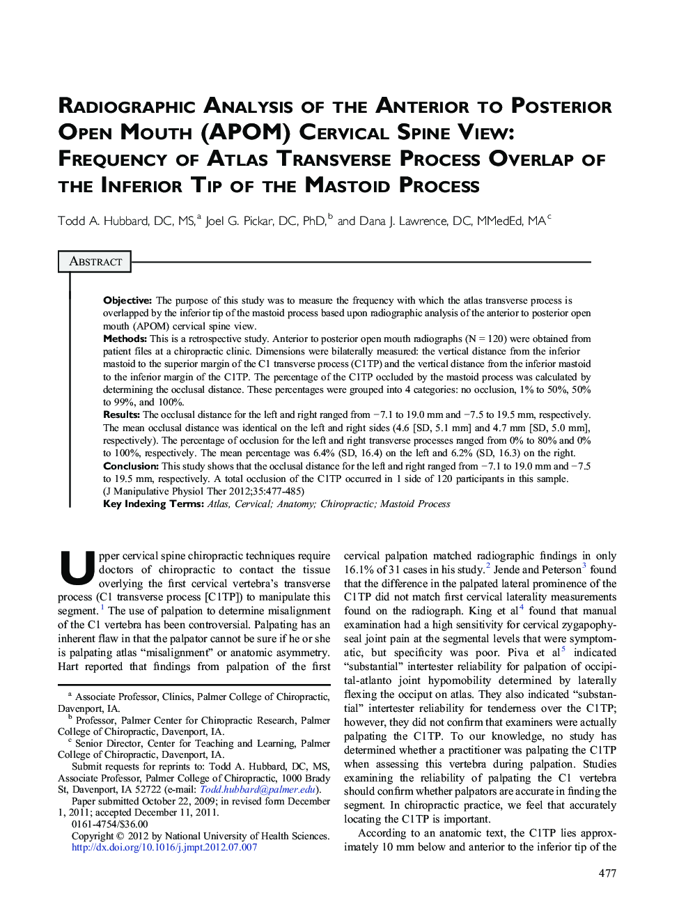 Radiographic Analysis of the Anterior to Posterior Open Mouth (APOM) Cervical Spine View: Frequency of Atlas Transverse Process Overlap of the Inferior Tip of the Mastoid Process