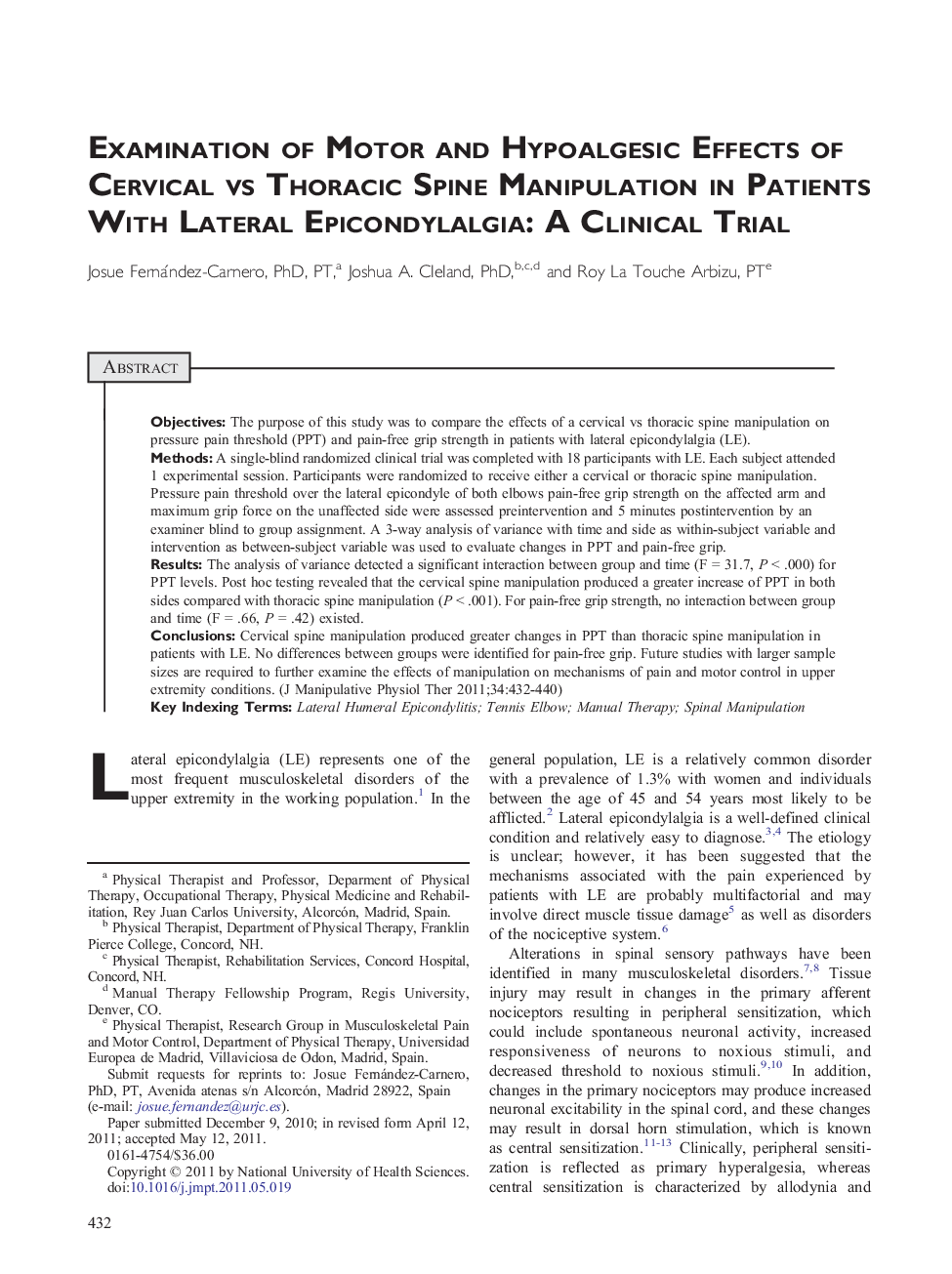 Examination of Motor and Hypoalgesic Effects of Cervical vs Thoracic Spine Manipulation in Patients With Lateral Epicondylalgia: A Clinical Trial