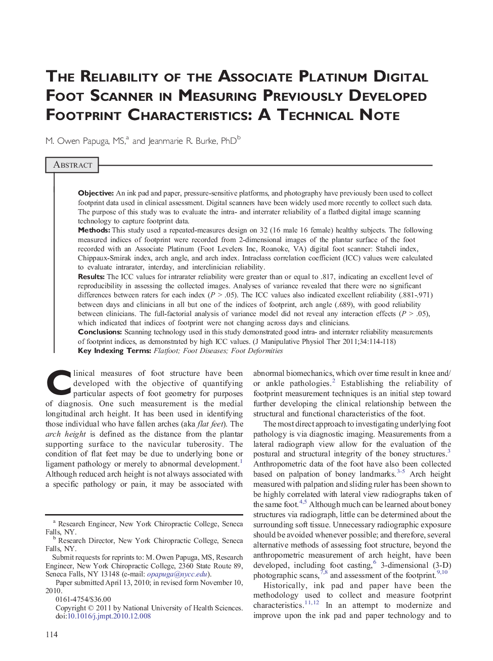 The Reliability of the Associate Platinum Digital Foot Scanner in Measuring Previously Developed Footprint Characteristics: A Technical Note