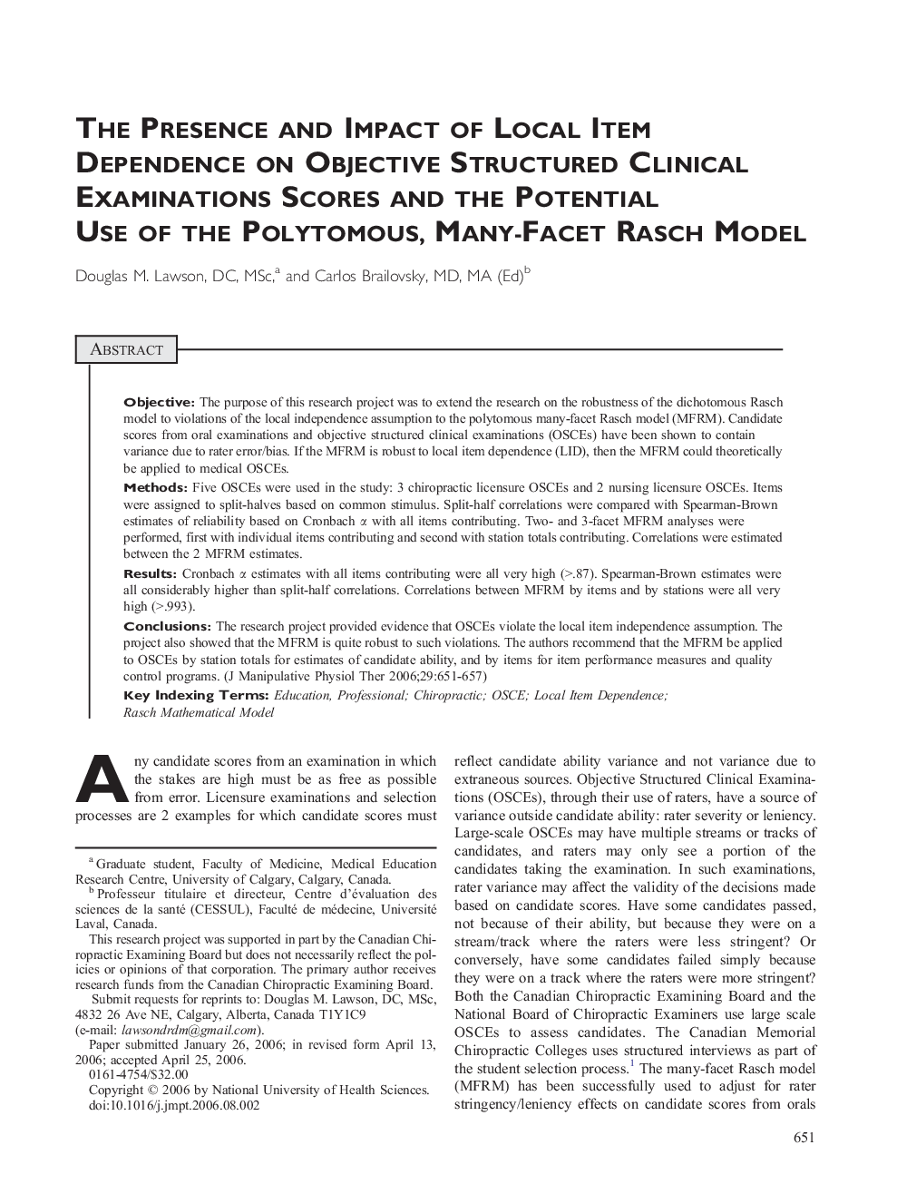 The Presence and Impact of Local Item Dependence on Objective Structured Clinical Examinations Scores and the Potential Use of the Polytomous, Many-Facet Rasch Model 