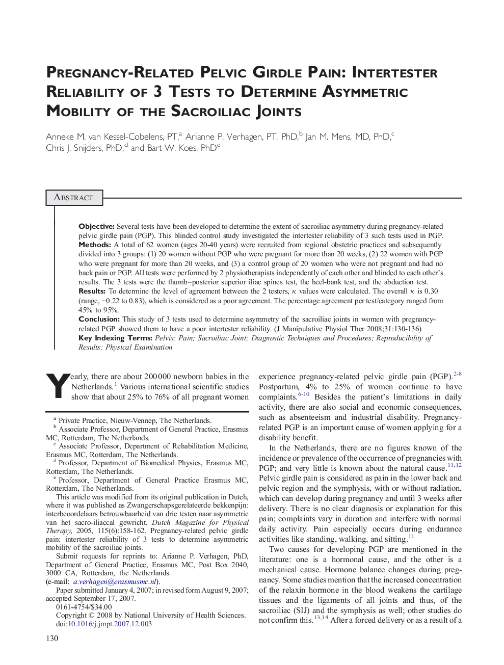 Pregnancy-Related Pelvic Girdle Pain: Intertester Reliability of 3 Tests to Determine Asymmetric Mobility of the Sacroiliac Joints 