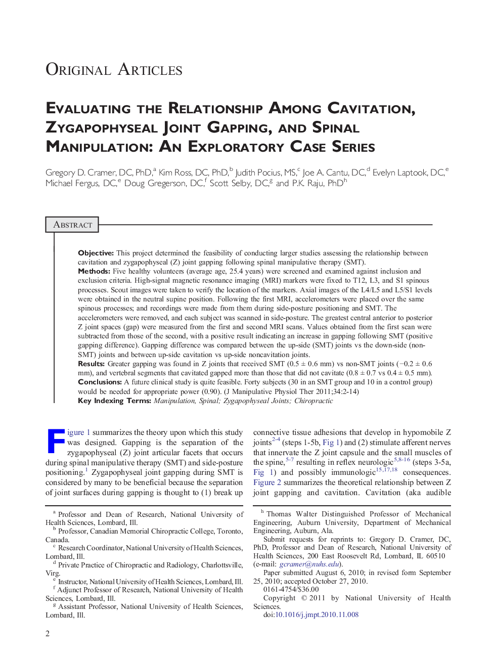 Evaluating the Relationship Among Cavitation, Zygapophyseal Joint Gapping, and Spinal Manipulation: An Exploratory Case Series