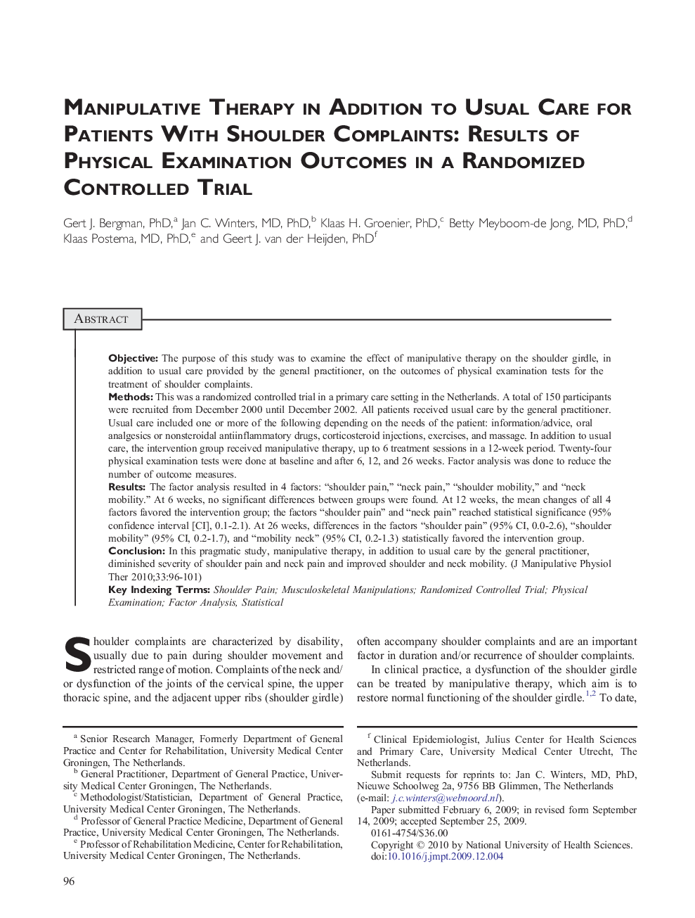 Manipulative Therapy in Addition to Usual Care for Patients With Shoulder Complaints: Results of Physical Examination Outcomes in a Randomized Controlled Trial