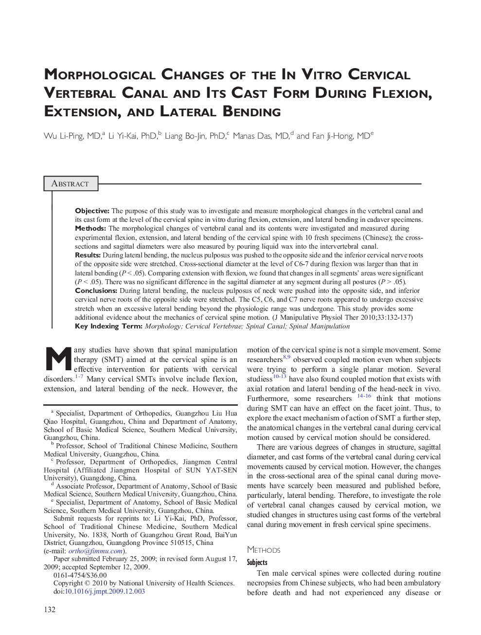 Morphological Changes of the In Vitro Cervical Vertebral Canal and Its Cast Form During Flexion, Extension, and Lateral Bending