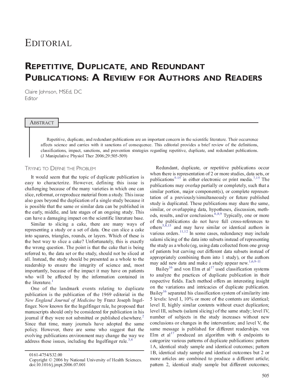 Repetitive, Duplicate, and Redundant Publications: A Review for Authors and Readers