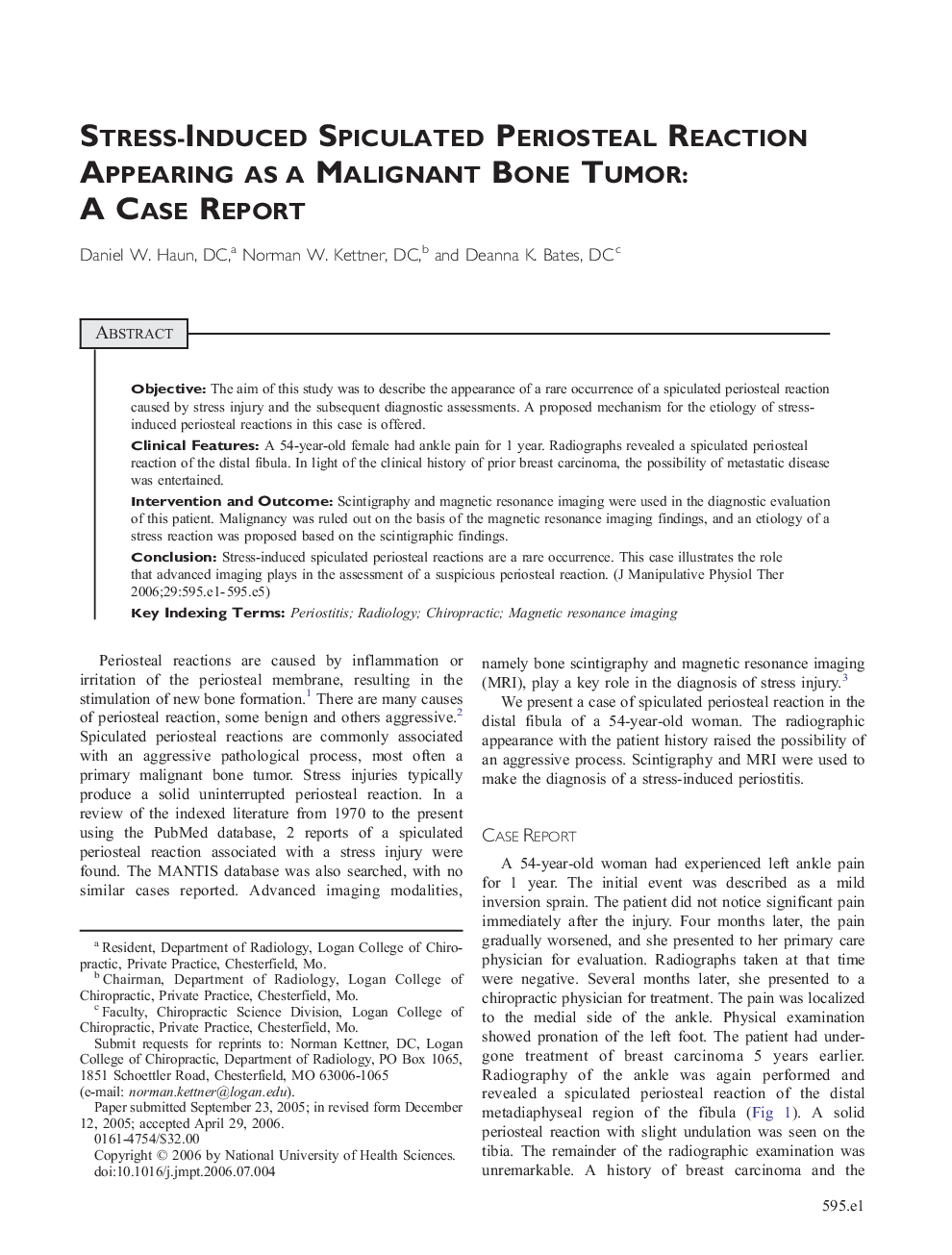 Stress-Induced Spiculated Periosteal Reaction Appearing as a Malignant Bone Tumor: A Case Report