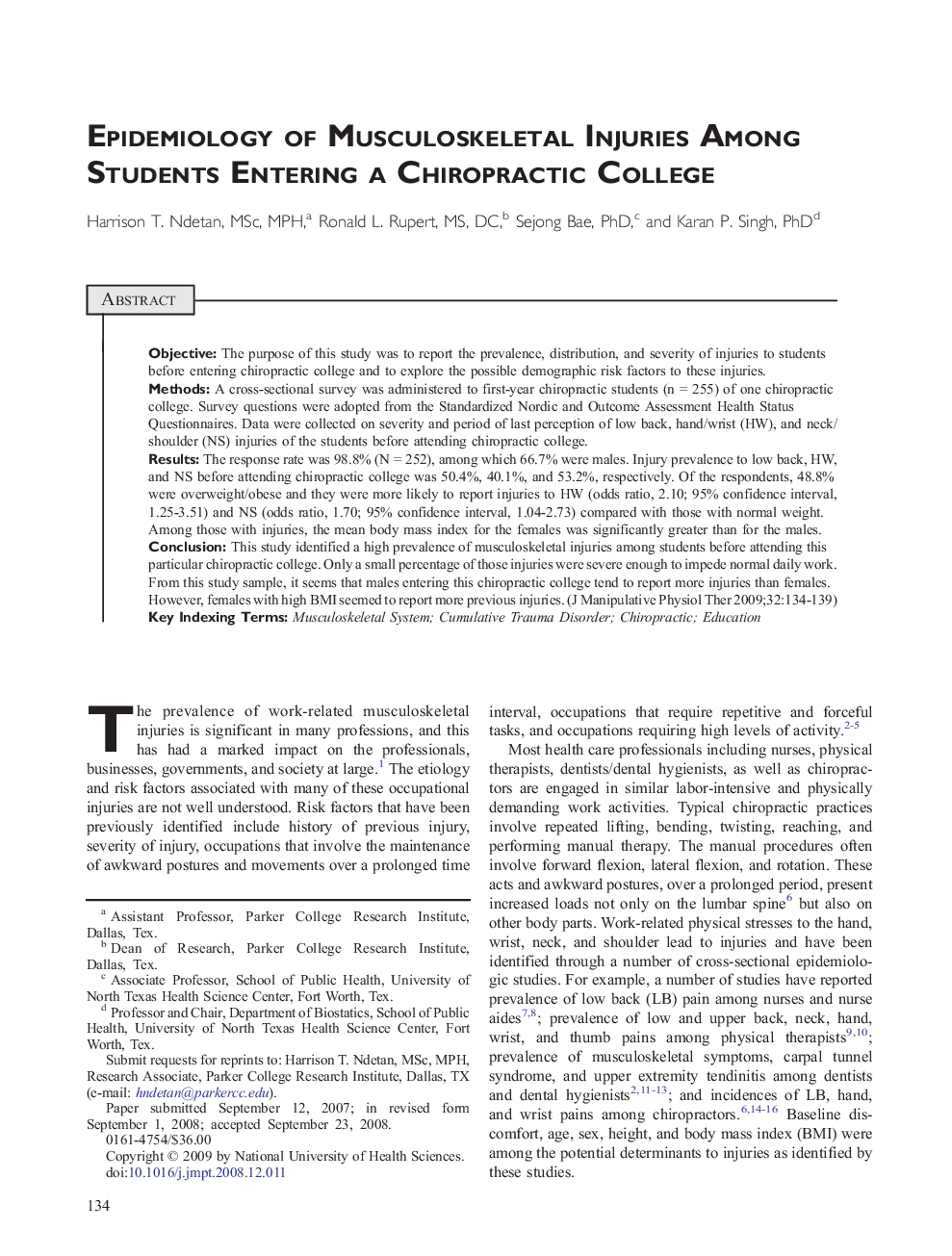 Epidemiology of Musculoskeletal Injuries Among Students Entering a Chiropractic College