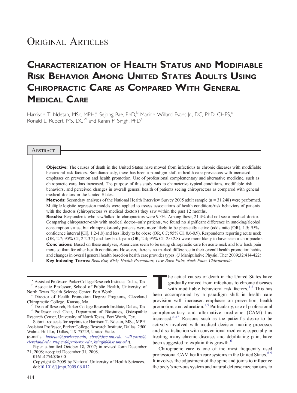 Characterization of Health Status and Modifiable Risk Behavior Among United States Adults Using Chiropractic Care as Compared With General Medical Care