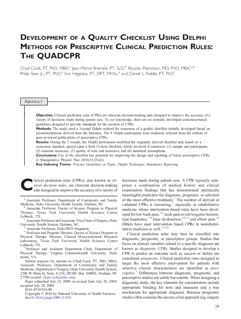 Development of a Quality Checklist Using Delphi Methods for Prescriptive Clinical Prediction Rules: The QUADCPR