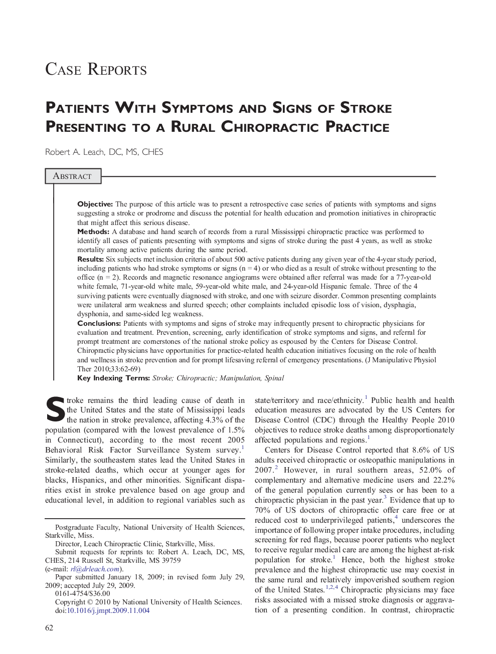 Patients With Symptoms and Signs of Stroke Presenting to a Rural Chiropractic Practice