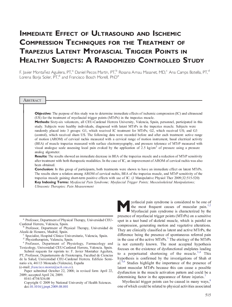 Immediate Effect of Ultrasound and Ischemic Compression Techniques for the Treatment of Trapezius Latent Myofascial Trigger Points in Healthy Subjects: A Randomized Controlled Study