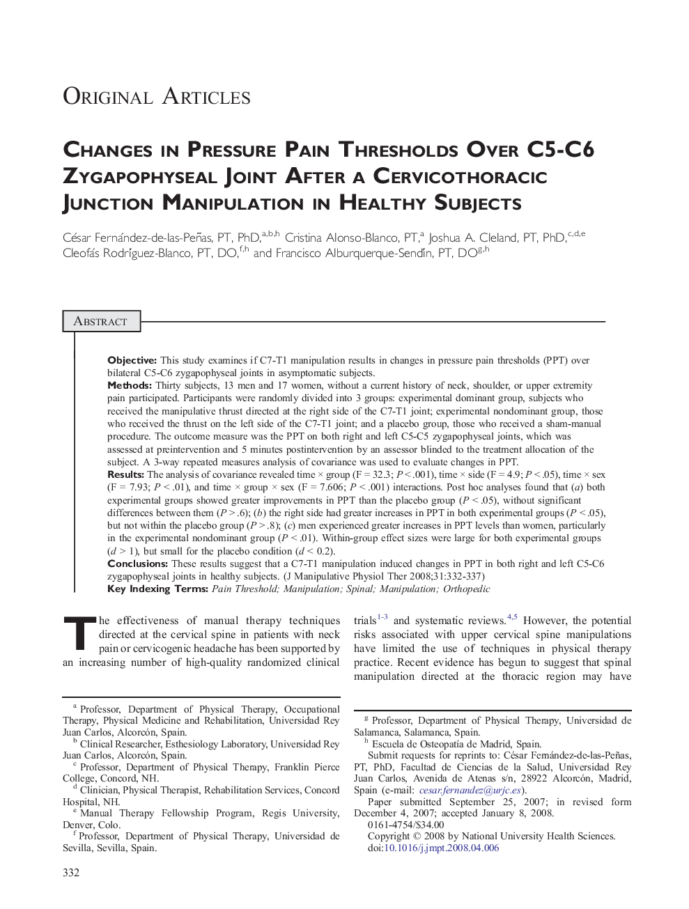 Changes in Pressure Pain Thresholds Over C5-C6 Zygapophyseal Joint After a Cervicothoracic Junction Manipulation in Healthy Subjects