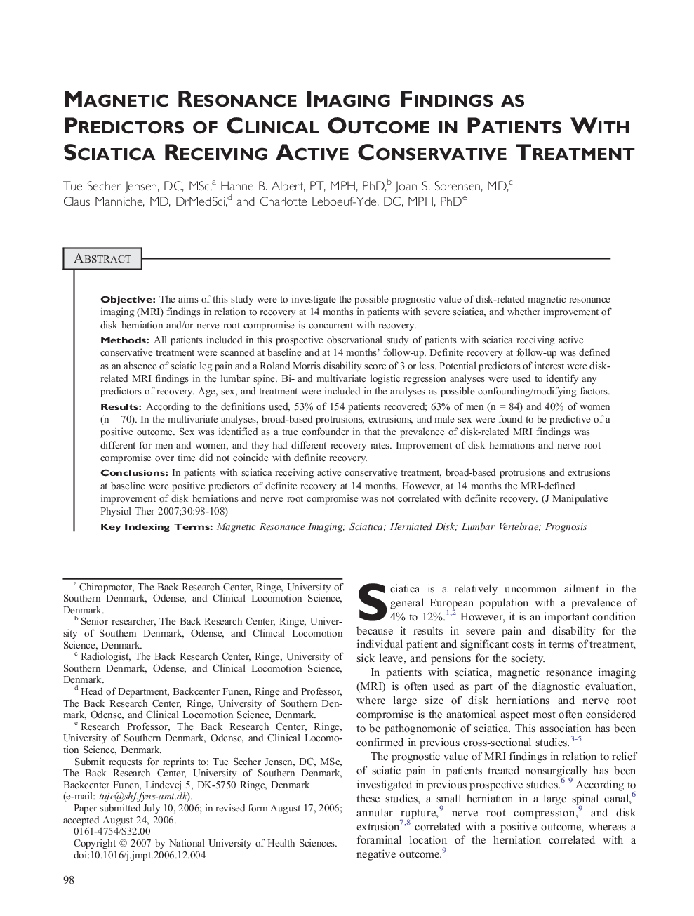 Magnetic Resonance Imaging Findings as Predictors of Clinical Outcome in Patients With Sciatica Receiving Active Conservative Treatment