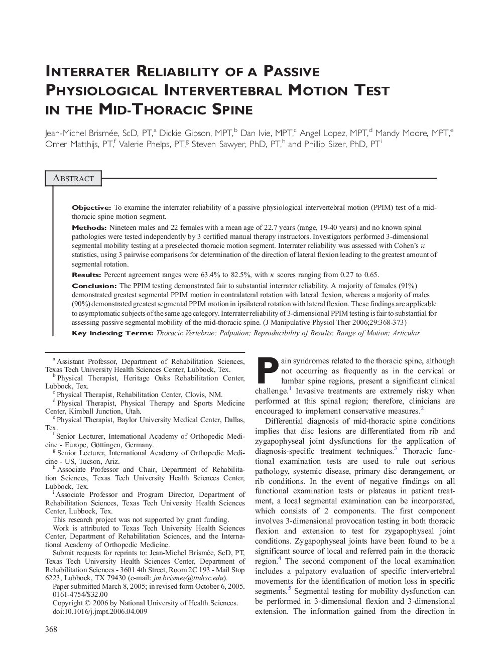 Interrater Reliability of a Passive Physiological Intervertebral Motion Test in the Mid-Thoracic Spine 