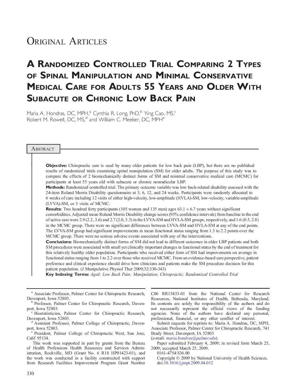 A Randomized Controlled Trial Comparing 2 Types of Spinal Manipulation and Minimal Conservative Medical Care for Adults 55 Years and Older With Subacute or Chronic Low Back Pain 