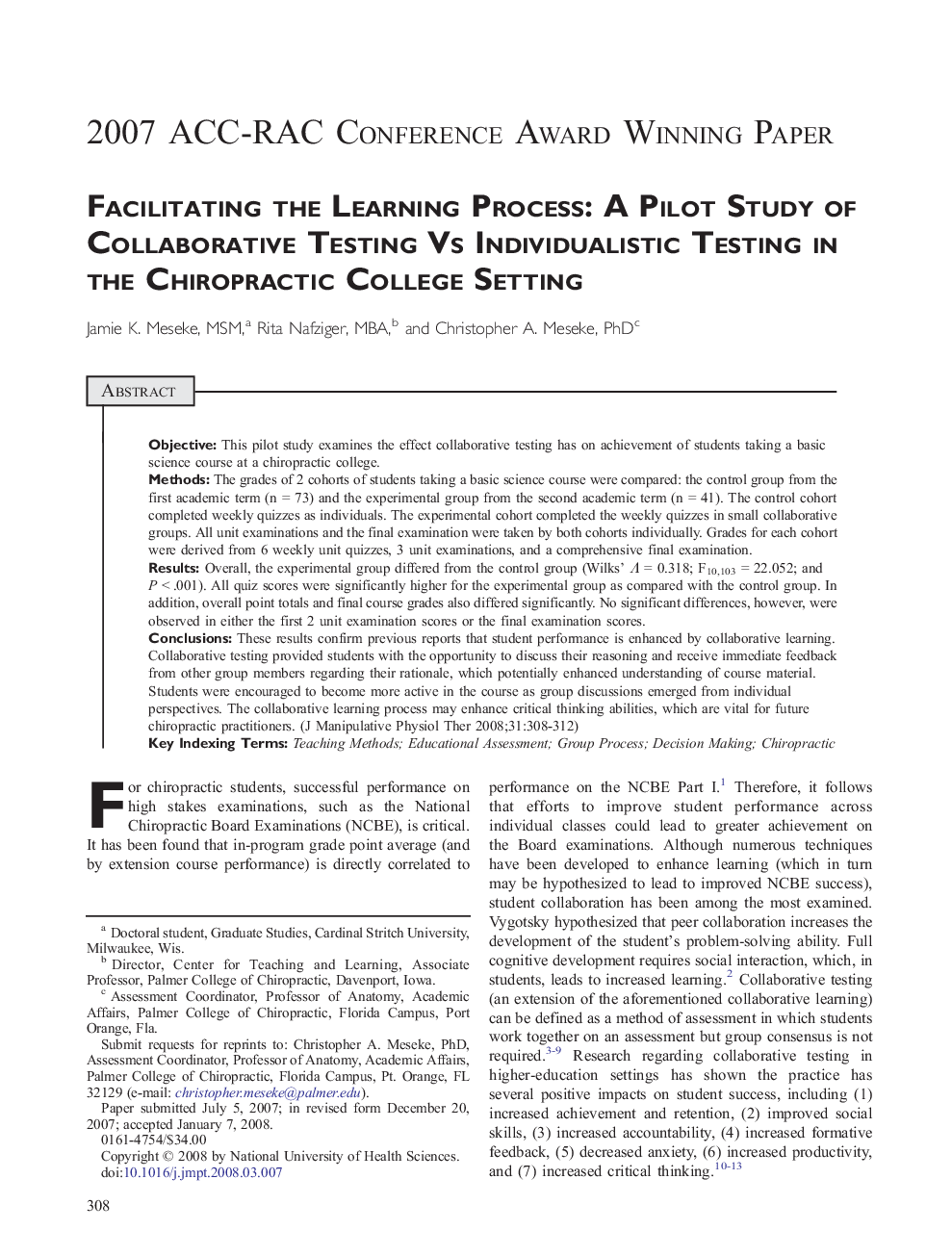 Facilitating the Learning Process: A Pilot Study of Collaborative Testing Vs Individualistic Testing in the Chiropractic College Setting