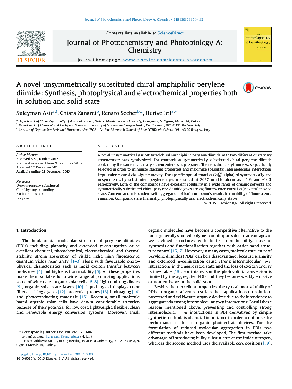 A novel unsymmetrically substituted chiral amphiphilic perylene diimide: Synthesis, photophysical and electrochemical properties both in solution and solid state