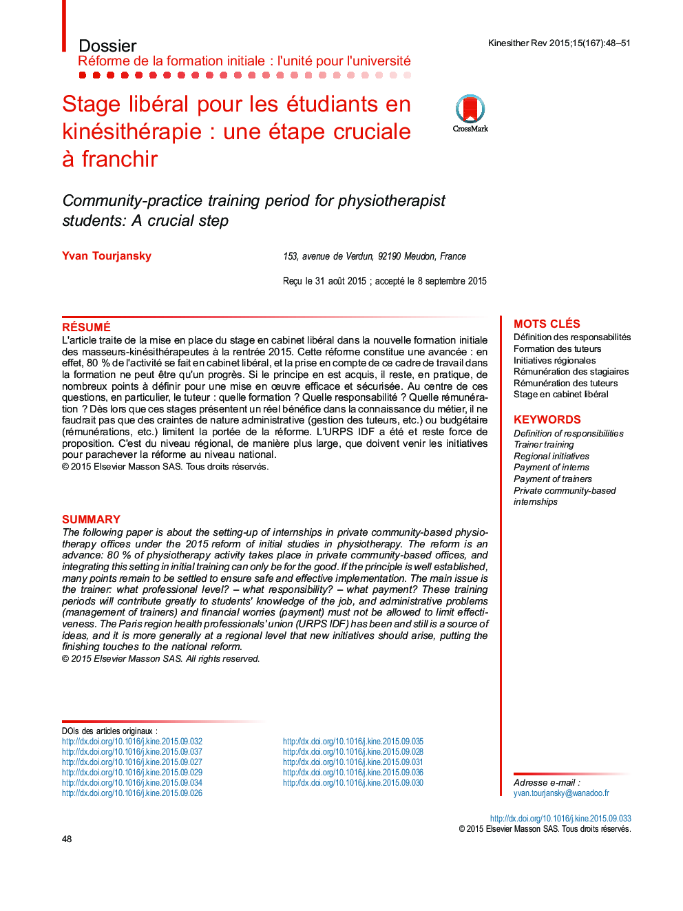 Stage libéral pour les étudiants en kinésithérapieÂ : une étape cruciale Ã  franchir