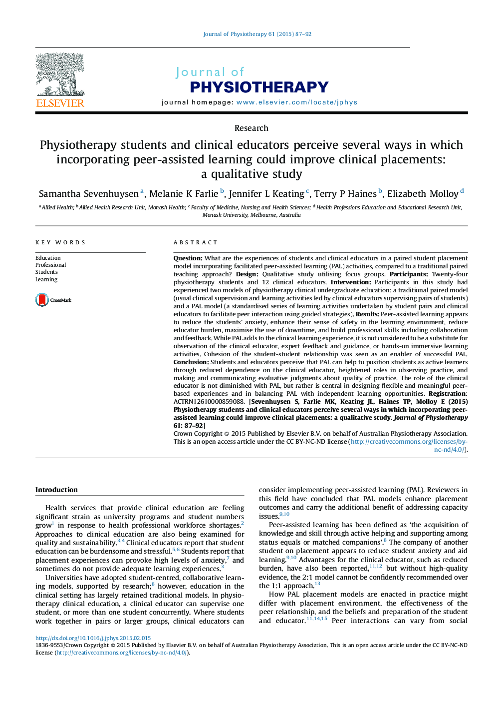 Physiotherapy students and clinical educators perceive several ways in which incorporating peer-assisted learning could improve clinical placements: a qualitative study