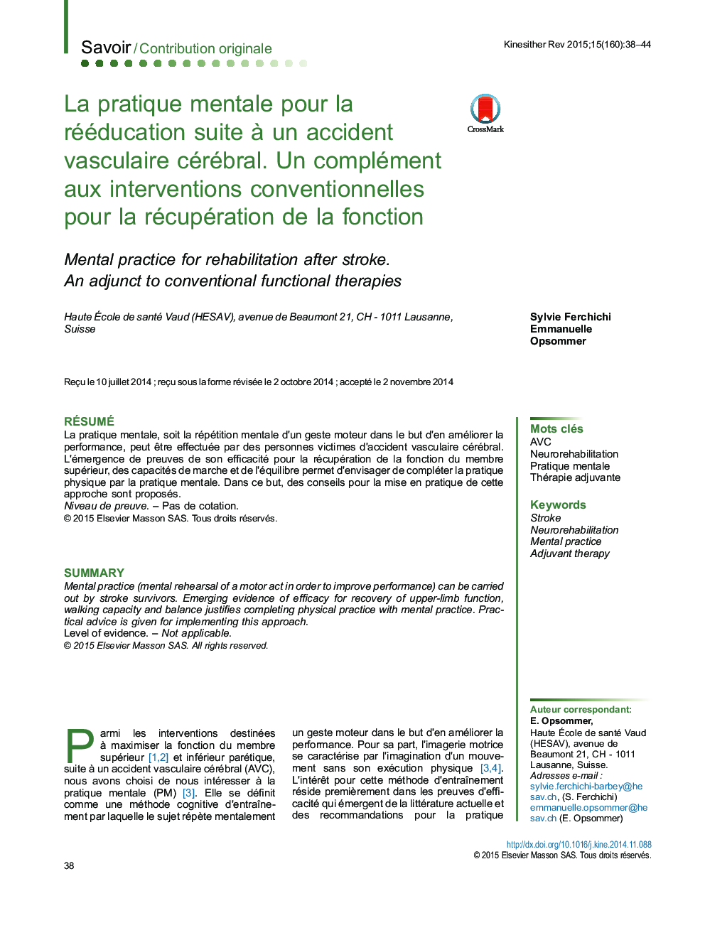 La pratique mentale pour la rééducation suite à un accident vasculaire cérébral. Un complément aux interventions conventionnelles pour la récupération de la fonction