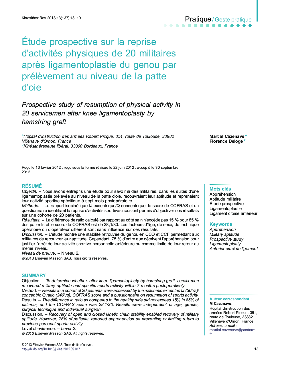 Étude prospective sur la reprise d’activités physiques de 20 militaires après ligamentoplastie du genou par prélèvement au niveau de la patte d’oie