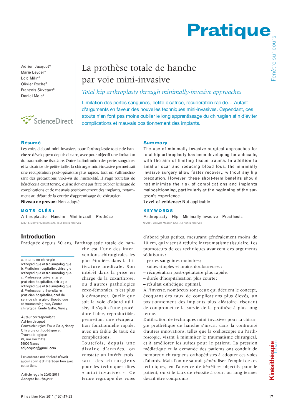  La prothèse totale de hanche par voie mini-invasive : Total hip arthroplasty through minimally-invasive approaches