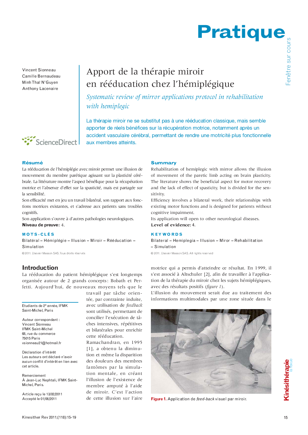  Apport de la thérapie miroir en rééducation chez l’hémiplégique: Systematic review of mirror applications protocol in rehabilitation with hemiplegic